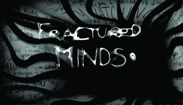 Fractured Minds