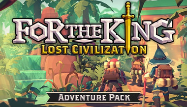 For The King: Lost Civilization Adventure Pack - PC & Mac (Steam)