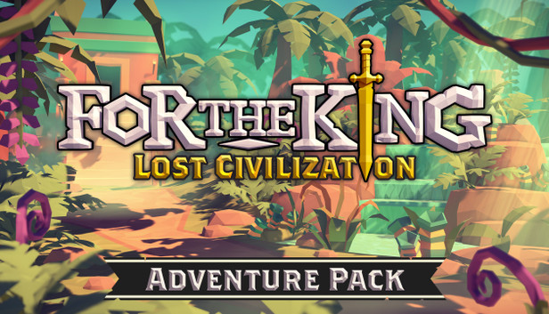 For The King: Lost Civilization Adventure Pack