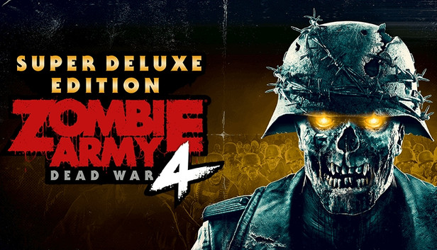 Buy Zombie Army 4: Dead War Super Deluxe Edition Steam