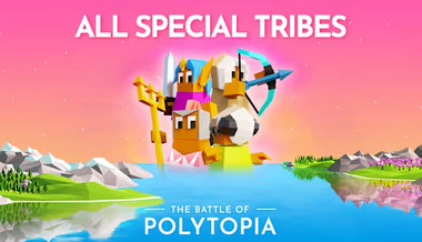 The Battle of Polytopia + 4 Tribes