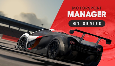 Motorsport Manager - GT Series - PC & Mac (Steam)