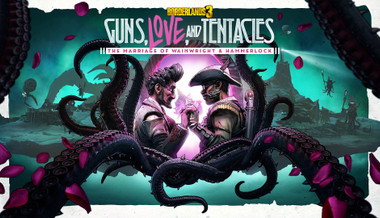 Borderlands 3: Guns, Love, and Tentacles
