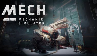 Mech Mechanic Simulator - PC (Steam)