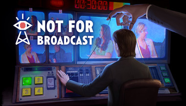Not For Broadcast - PC (Steam)