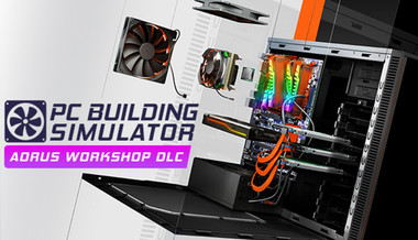 PC Building Simulator AORUS Workshop - PC (Steam)