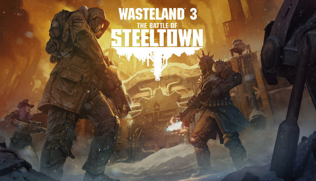 Wasteland 3: The Battle of Steeltown