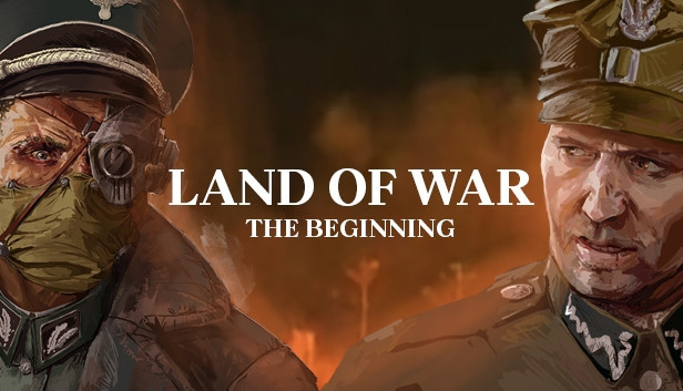 Land of War - The Beginning