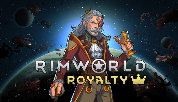 RimWorld - Royalty