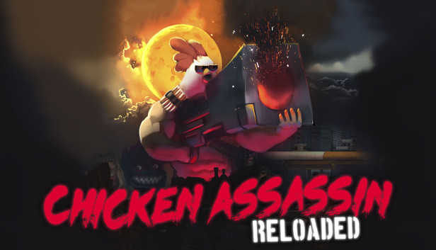 Chicken Assassin: Reloaded