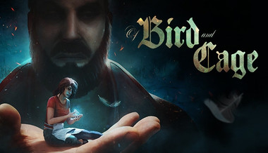 Of Bird and Cage - Gioco completo per PC - Videogame