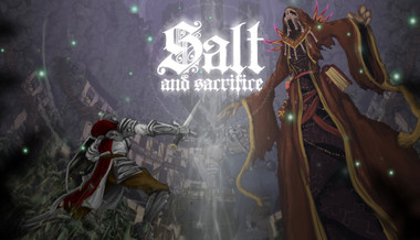 Salt and Sacrifice