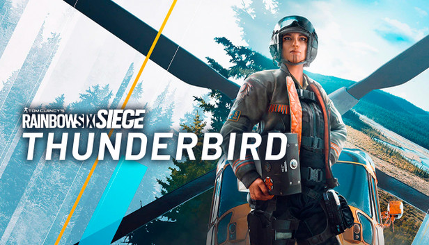Tom Clancy's Rainbow Six Siege Thunderbird