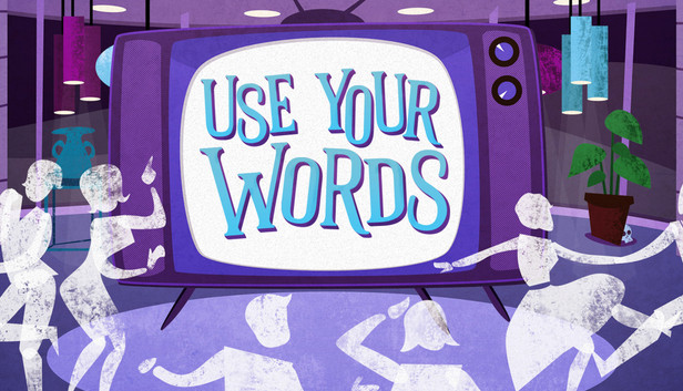 Use Your Words