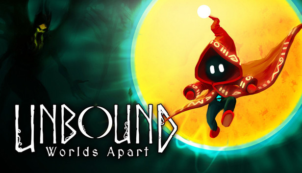 Unbound: Worlds Apart