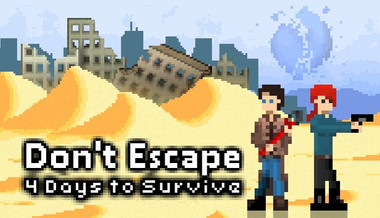 Don't Escape: 4 Days to Survive