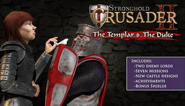 Stronghold Crusader II: The Templar and The Duke