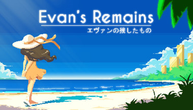 Evan's Remains