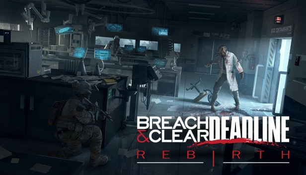 Breach & Clear: Deadline