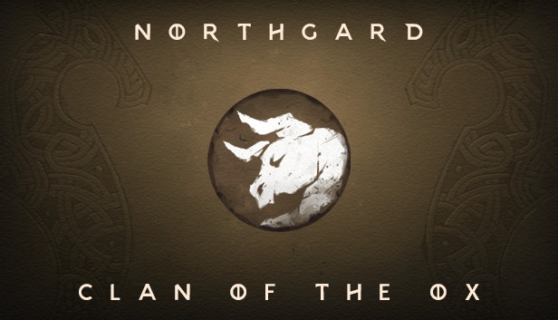 Northgard - Himminbrjotir, Clan of the Ox