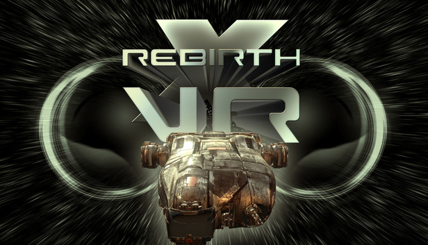 X Rebirth VR Edition