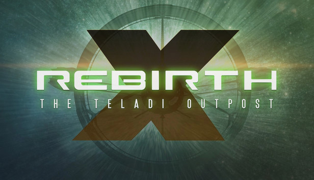 X Rebirth: The Teladi Outpost