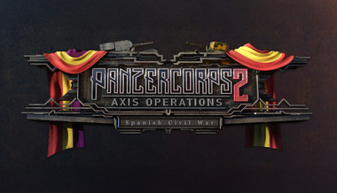 Panzer Corps 2: Axis Operations - Spanish Civil War
