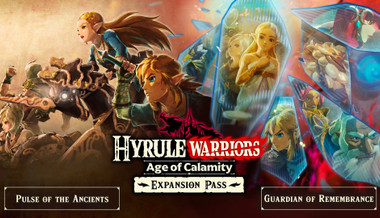 Hyrule Warriors Age of Calamity Expansion Pass