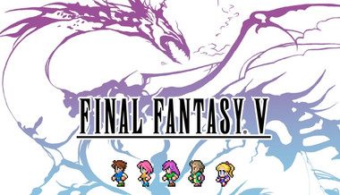 Final Fantasy V Pixel Remaster - Gioco completo per PC