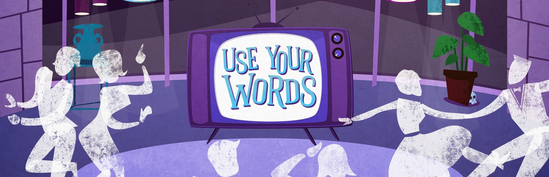 Use Your Words